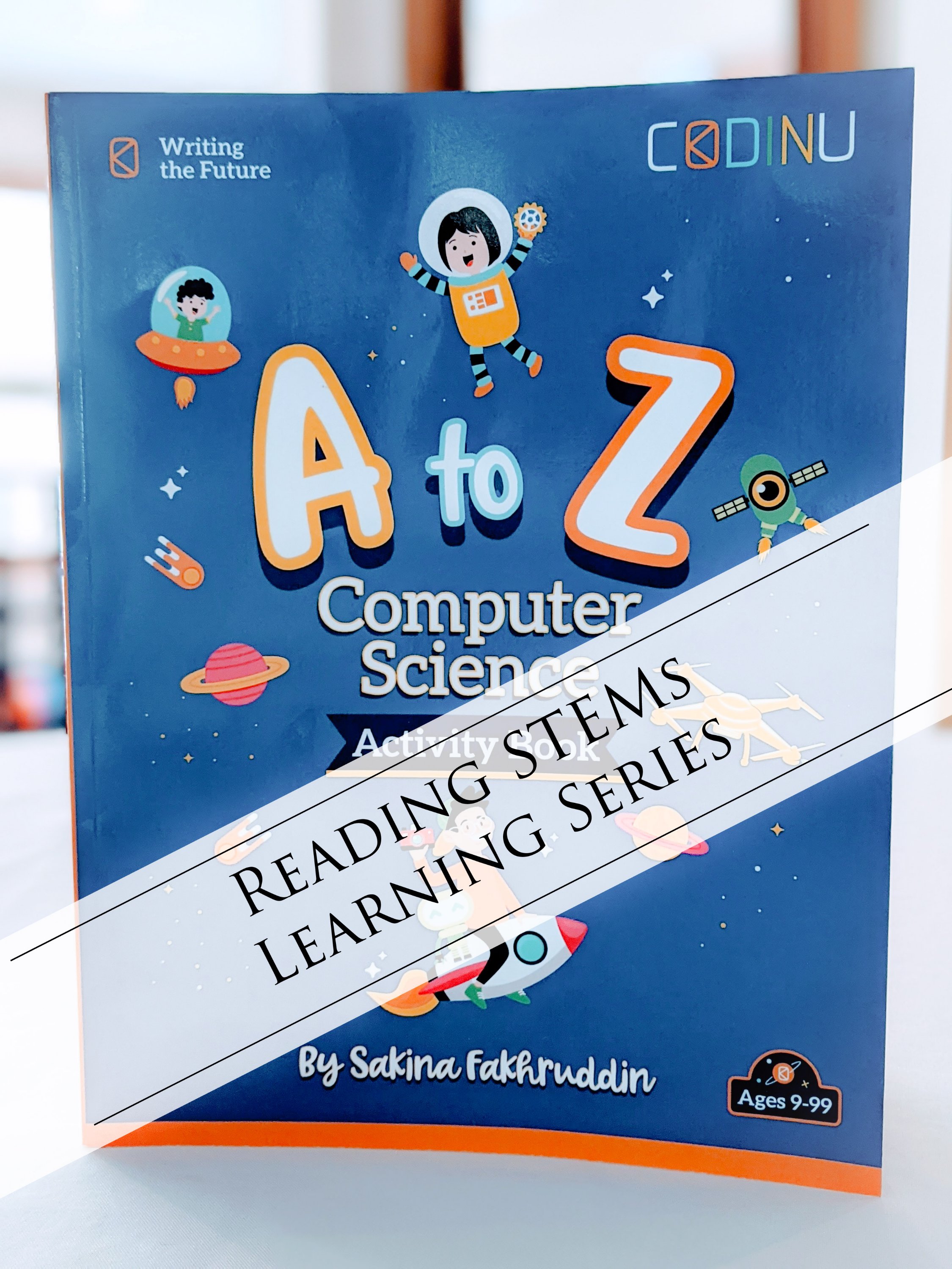 Reading STEMs Learning: A to Z Computer Science Activity Book